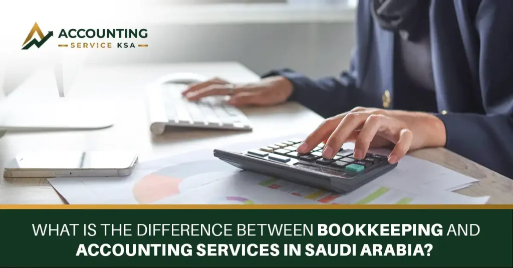 bookkeeping and accounting services in Saudi Arabia